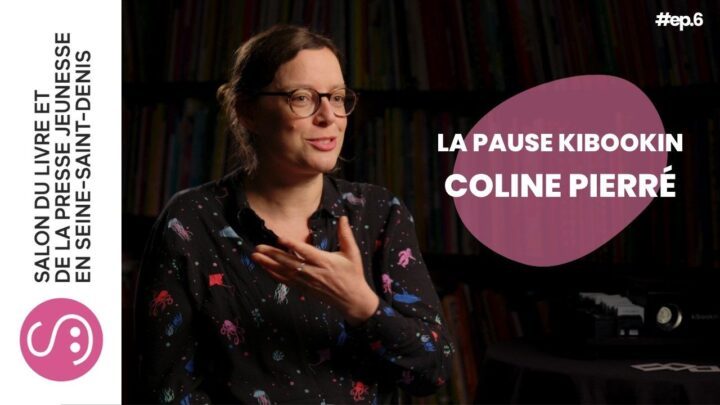 La Pause Kibookin | S07 – EP.06 | Coline Pierré