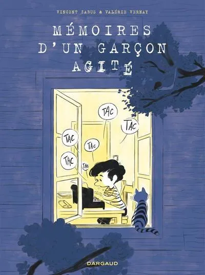 Mémoires d&rsquo;un garçon agité