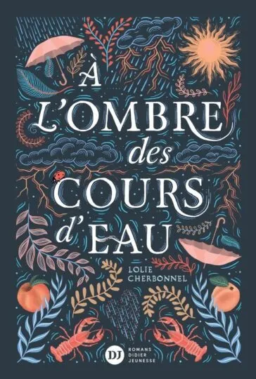À l&rsquo;ombre des cours d&rsquo;eau